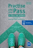 Practise and Pass B2 First for Schools Student's Book...