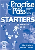 Practise and Pass Starters Teacher's Book with Audio CD