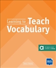 Learning to Teach Vocabulary Teacher's Resource Book...