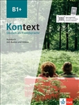 Kontext B1+ Student's Book with Audio and Videos