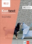Kontext B2.2 Student's Book and Workbook with Audio and Videos