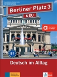 Berliner Platz 3 Neu Student's Book and Workbook with Audio