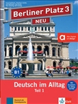Berliner Platz 3 Neu Student's Book and Workbook with Audio Part 1
