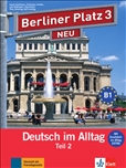 Berliner Platz 3 Neu Student's Book and Workbook with Audio Part 2