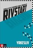 Rivstart Second Edition Yrkesliv B1/B2 Coursebook with Audio