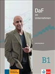 DaF im Unternehmen B1 Teaching Manual