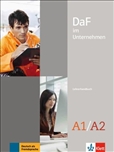 DaF im Unternehmen A1-A2 Teaching Manual