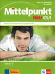 Mittelpunkt Neu C1.1 Text Book and Workbook, Lessons 1-6 