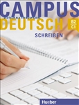 Campus Deutsch Schreiben B2 / C1 Coursebook with MP3