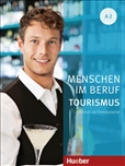 Menschen im Beruf Tourismus A2 *DIGITAL* Student's with...