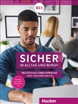Sicher in Alltag und Beruf! B2.1 *DIGITAL* Student's...