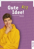 Gute Idee! A1.2 *DIGITAL* Coursebook with Audio...