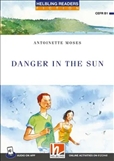 Helbling Blue Reader: Danger in the Sun Book with Media...