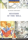Helbling Blue Reader: Mystery at the Mill Book with...
