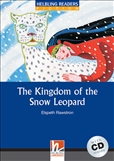 Helbling Blue Reader: The Kingdom of the Snow Leopard...