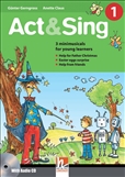 Act & Sing 1 + Audio CD International