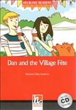 Helbling Red Reader: Dan and the Village Fete Book and Audio CD