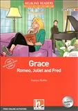 Helbling Red Reader: Grace, Romeo, Juliet and Fred Book...