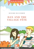 Helbling Red Reader: Dan and the Village Fete Book with...