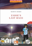 Helbling Red Reader: Zadie's Last Race Book with Audio...