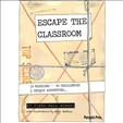 Escape The Classroom