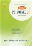 Hurra! Po Polsku New Edition 3 Teacher's Book