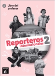 Reporteros Internacionales 2 Teacher's Book