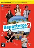 Reporteros Internacionales 2 Student's Book Hybrid Edition