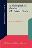 A Bibliographical Guide to Old Frisian Studies paperback