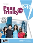 Pass Trinity 9 - 10 Third Edition Student's Book with CD