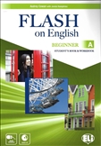 Flash on English Beginner Student's Book / Workbook Combo A