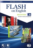 Flash on English Beginner Student's Book / Workbook Combo B