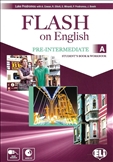 Flash on English Pre-intermediate Student's Book / Workbook Combo A