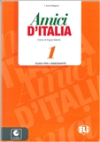 Amici d'Italia 1 Teacher's Book with Class Audio