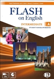 Flash on English Intermediate Student's Book / Workbook Combo A