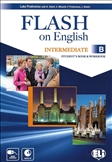 Flash on English Intermediate Student's Book / Workbook Combo B