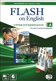 Flash on English Upper Intermediate Student's Book / Workbook Combo A
