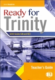Ready for Trinity GESE Grades 5 - 6 Teacher's Book