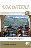 Nouvo Caffe Italia B1 Teacher's Book with Audio