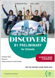 Discover B1 Preliminary for Schools Student's Book and Workbook