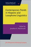 Contemporary Trends in Hispanic and Lusophone Linguistics