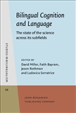 Bilingual Cognition and Language Hardbound