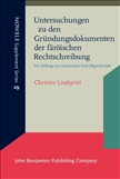 Untersuchungen zu den Grundungsdokumenten der...