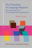 The Evaluation of Language Regimes Theory and...