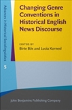 Changing Genre Conventions in Historical English News Discourse