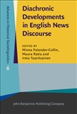 Diachronic Developments in English News Discourse