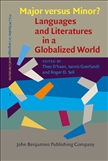 Major versus Minor? ? Languages and Literatures in a Globalized World