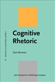 Cognitive Rhetoric