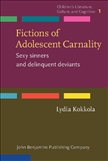 Fictions of Adolescent Carnality Sexy Sinners and...
