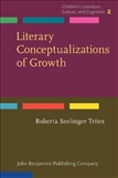Literary Conceptualizations of Growth Metaphors and...
